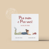 Pra mim e Pra você