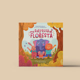 Uma surpresa na floresta