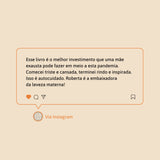 Mãe perfeita não tá mais se usando